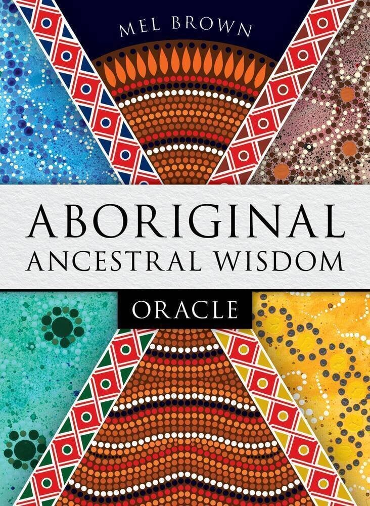 Aboriginal Ancestral Wisdom Oracle