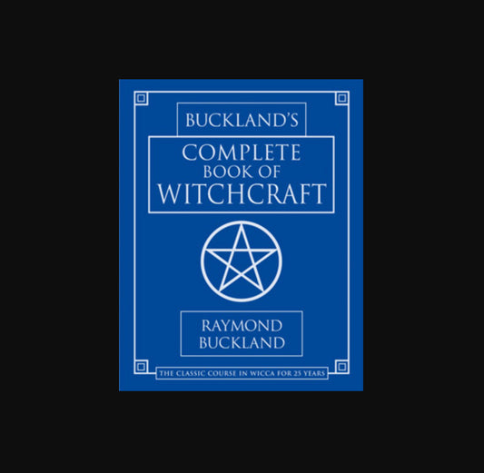 Buckland's Complete Book of Witchcraft (English)